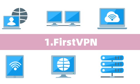 1.FirstVPN